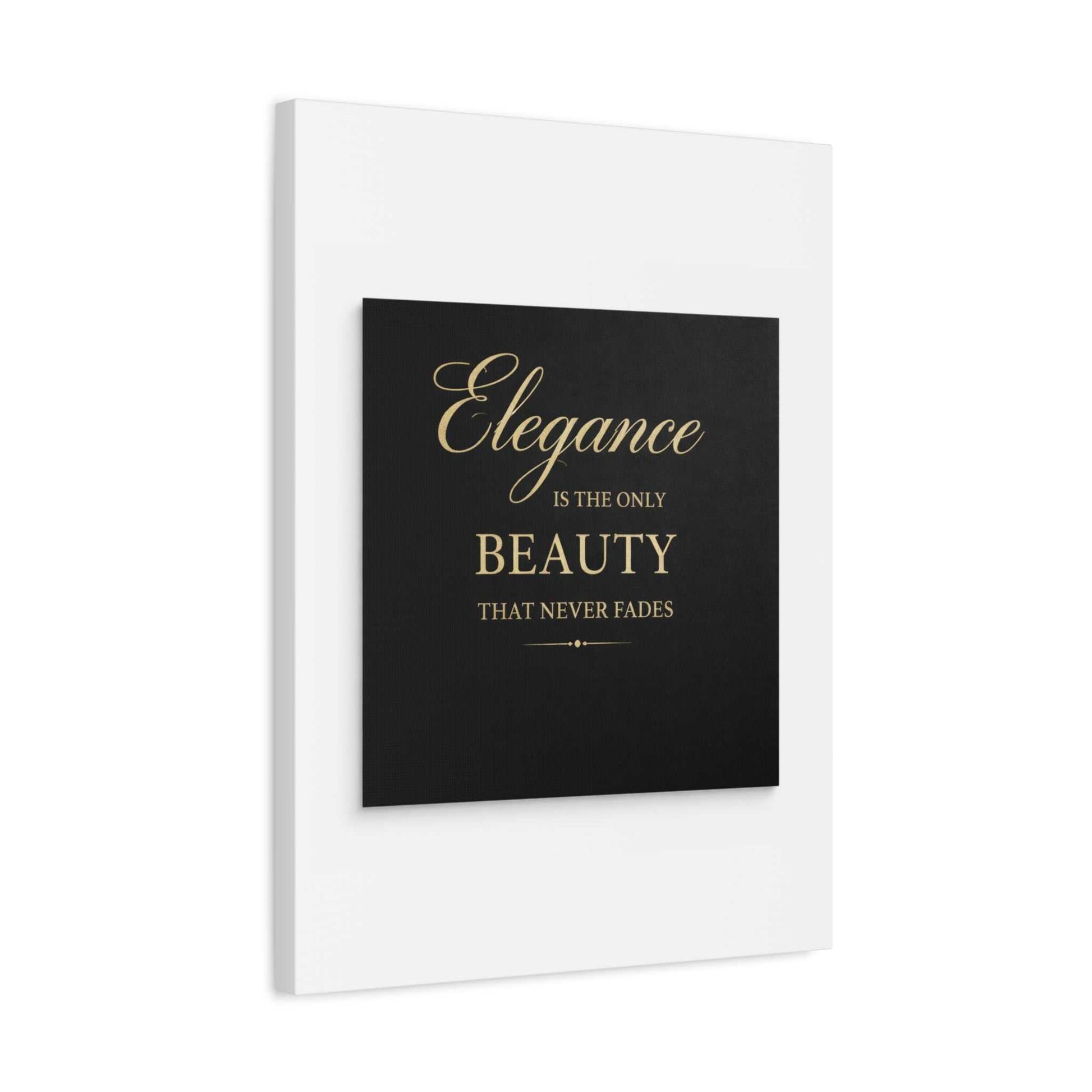 Elegance Is the Only Beauty Wall Canvas — Gold Script Quote Matte Stretched Canvas - luxuryhomedecoridea.com