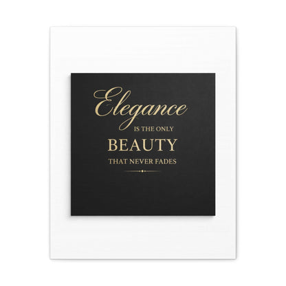 Elegance Is the Only Beauty Wall Canvas — Gold Script Quote Matte Stretched Canvas - luxuryhomedecoridea.com