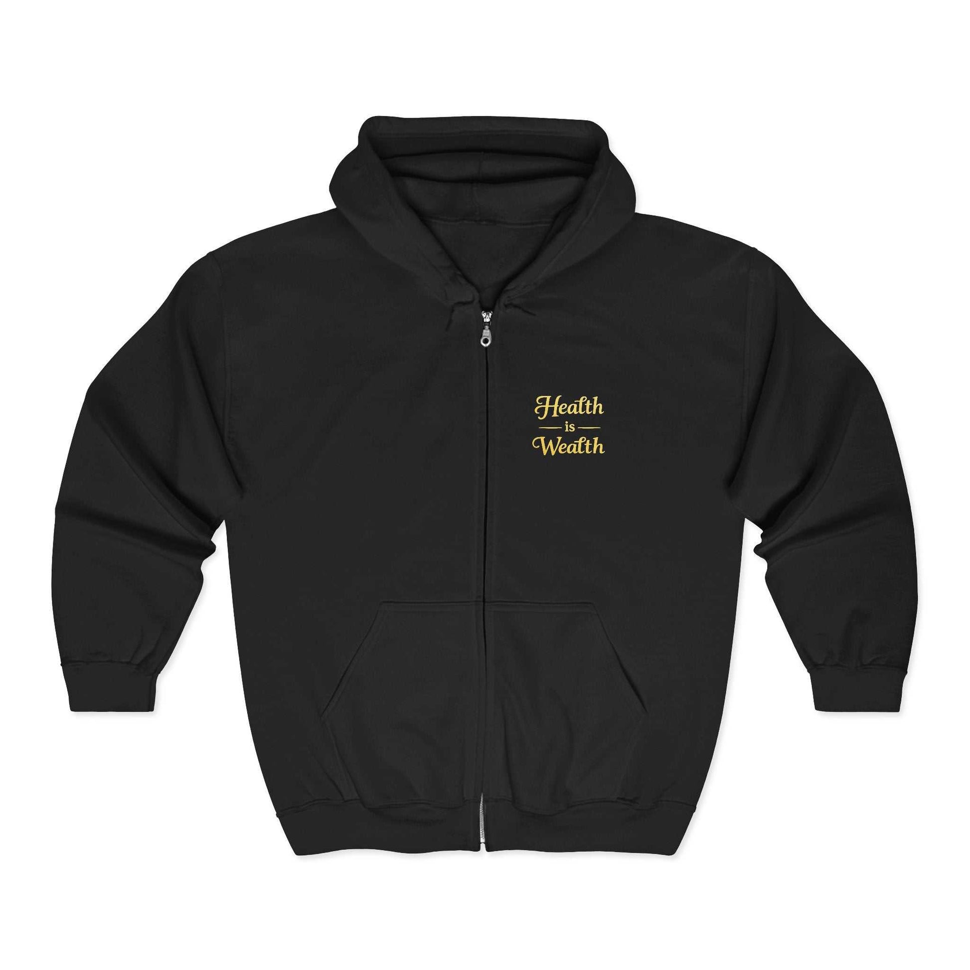 Health Is Wealth Zip Hoodie — Inspirational Wellness Hooded Sweatshirt - luxuryhomedecoridea.com