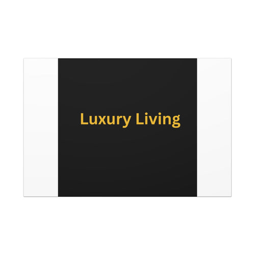 Luxury Living Canvas Wrap — Modern Gold Text Wall Art - luxuryhomedecoridea.com