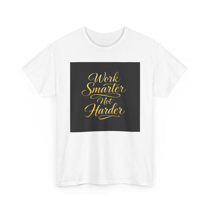 Work Smarter Not Harder T-Shirt — Motivational Office Tee - luxuryhomedecoridea.com