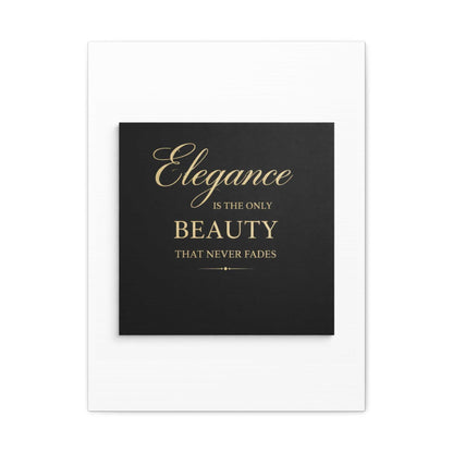 Elegance Is the Only Beauty Wall Canvas — Gold Script Quote Matte Stretched Canvas - luxuryhomedecoridea.com