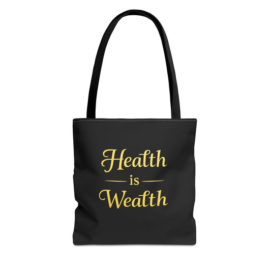 Health Is Wealth Tote Bag — Inspirational Wellness Grocery & Everyday Carry Tote - luxuryhomedecoridea.com