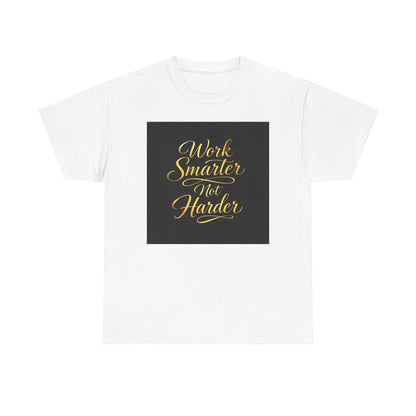 Work Smarter Not Harder T-Shirt — Motivational Office Tee - luxuryhomedecoridea.com