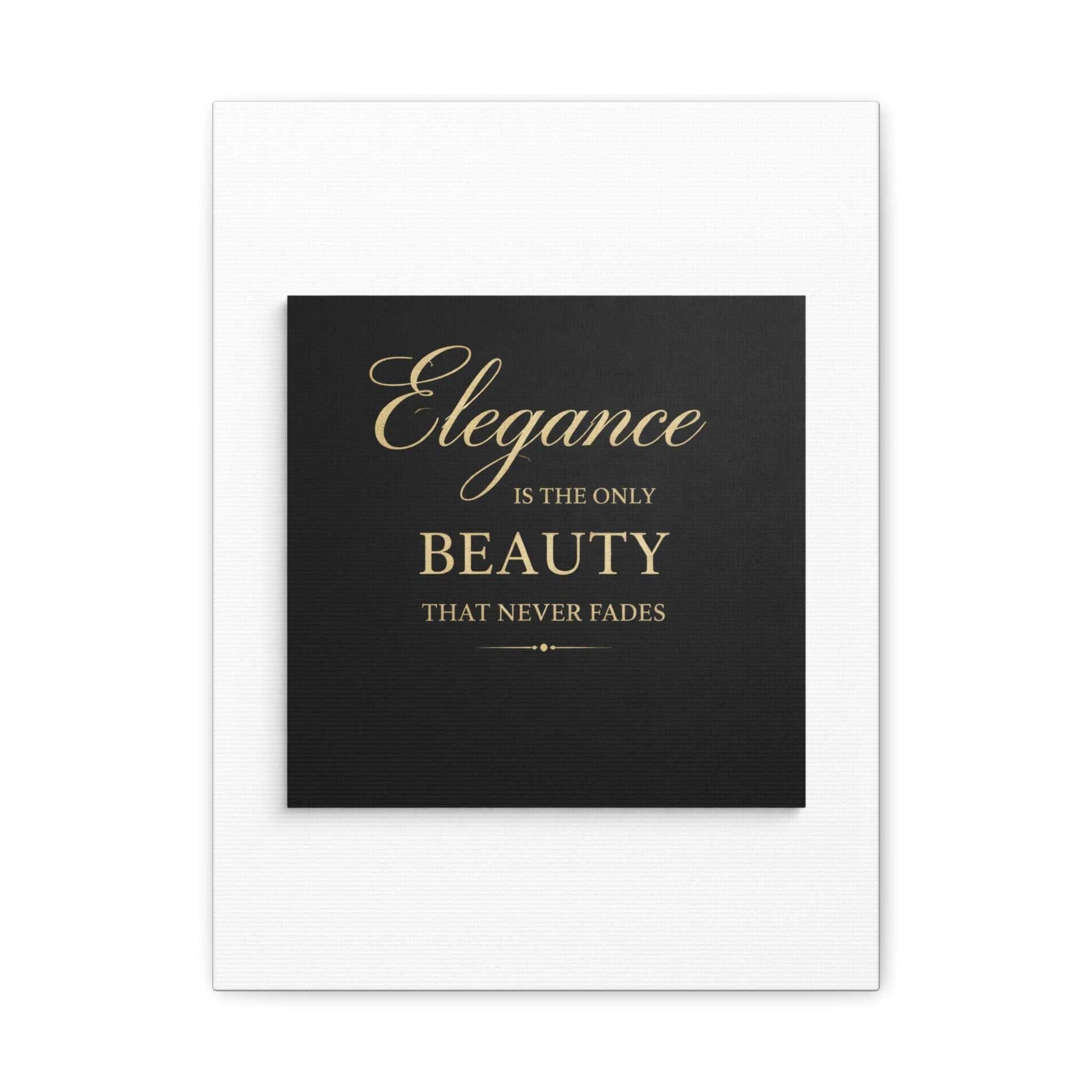 Elegance Is the Only Beauty Wall Canvas — Gold Script Quote Matte Stretched Canvas - luxuryhomedecoridea.com