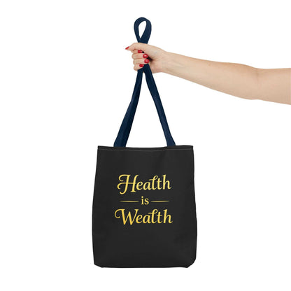 Health Is Wealth Tote Bag — Inspirational Wellness Grocery & Everyday Carry Tote - luxuryhomedecoridea.com